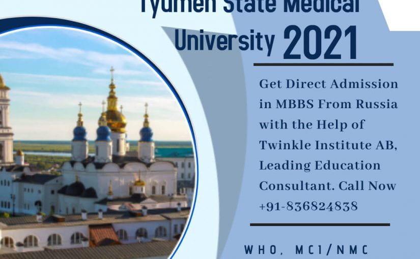 Tyumen State Medical University for Indian Medical Students