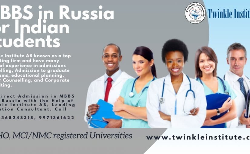 MBBS in Russia for Indian Students 2021-22